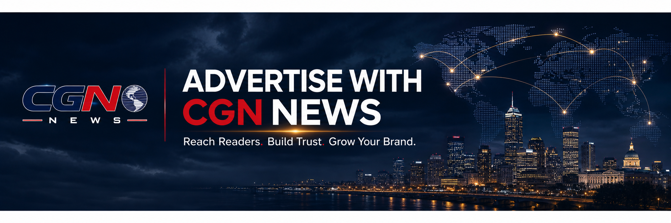 Advertise With CGN News — Reach Readers. Build Trust. Grow Your Brand.