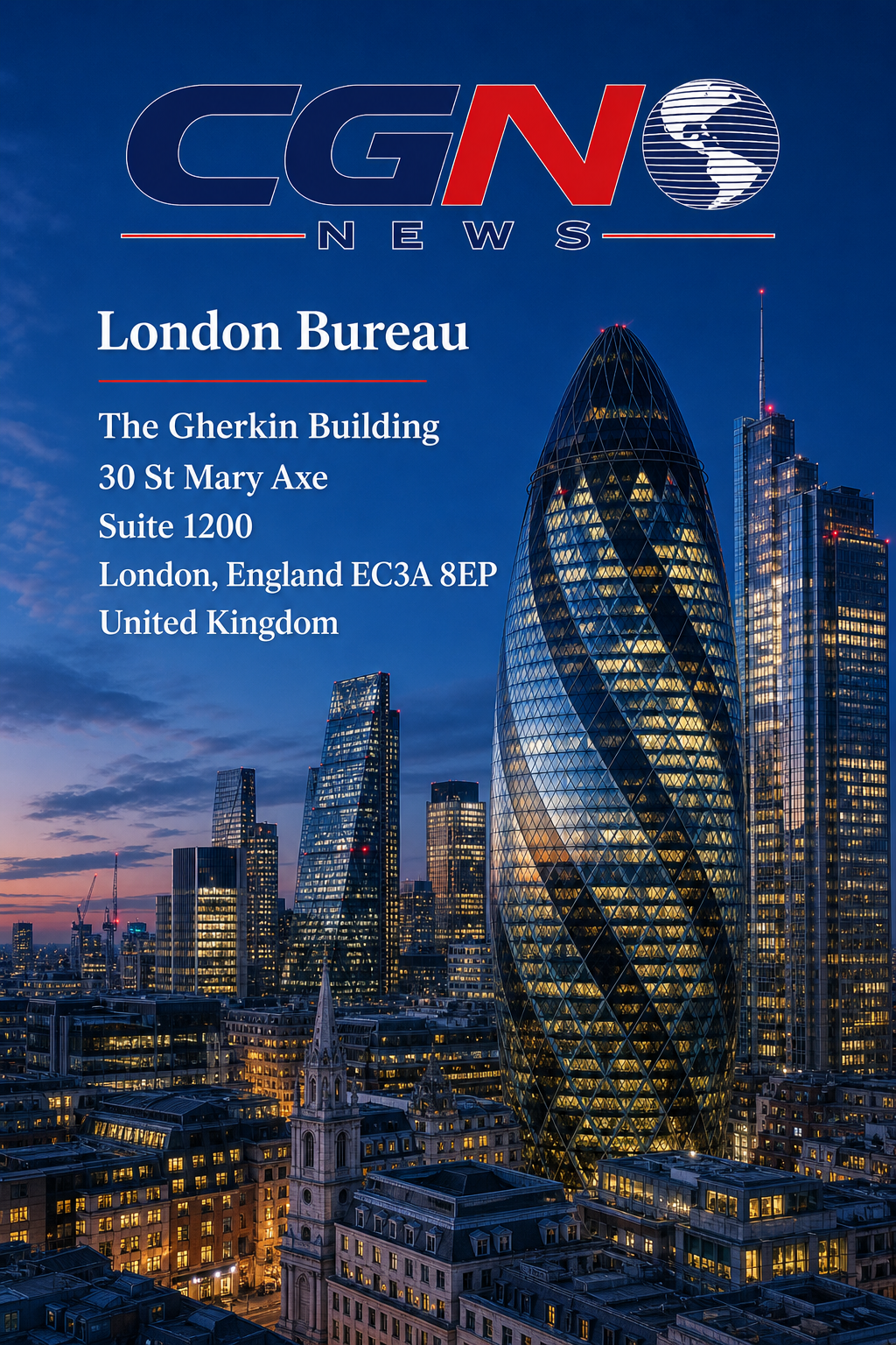 CGN News London Bureau at The Gherkin Building